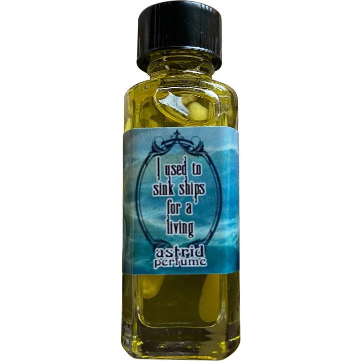 Astrid Perfume I Used To Sink Ships For A Living parfüm şişesi