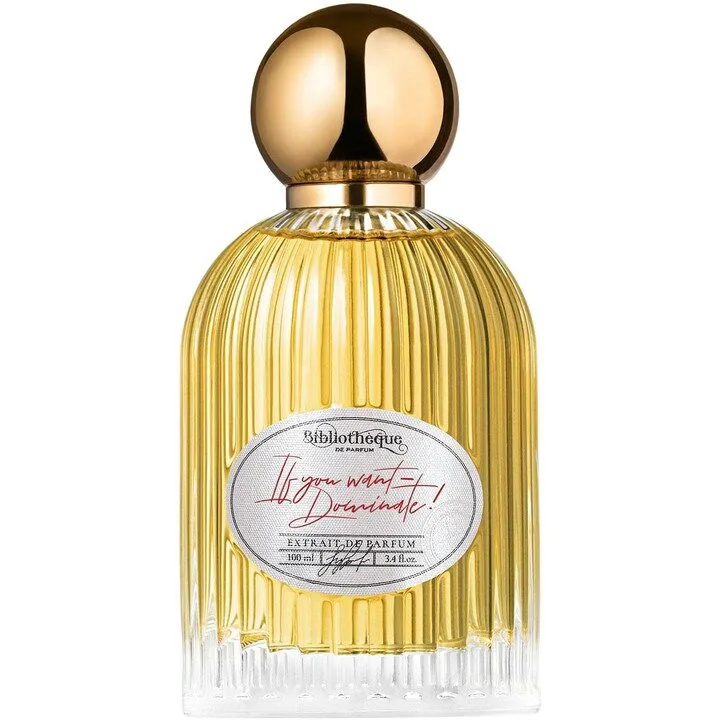 Bibliothèque De Parfum If You Want Dominate! parfüm şişesi