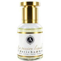 La Passion Liquide L'Antichambre Parfum