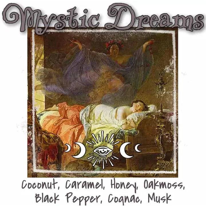 Mystic Dreams