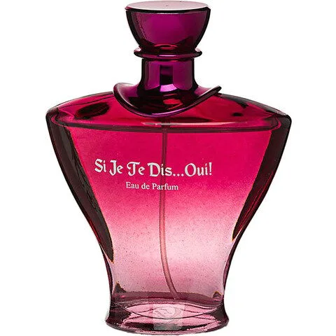 Si Je Te Dis...Oui!