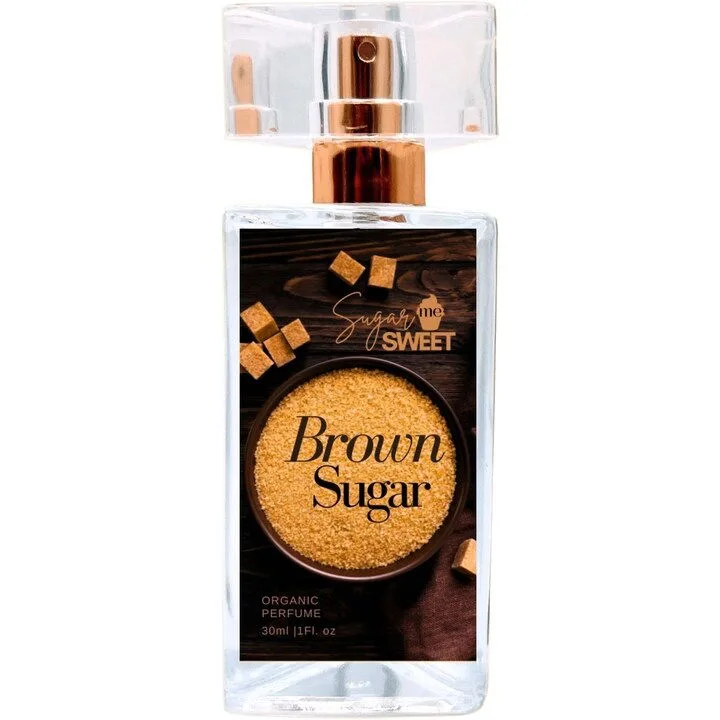 Brown Sugar Sugar Me Sweet Perfume